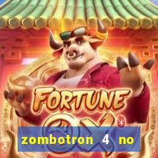 zombotron 4 no click jogos